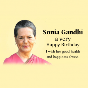 Sonia Gandhi Ji B'Day