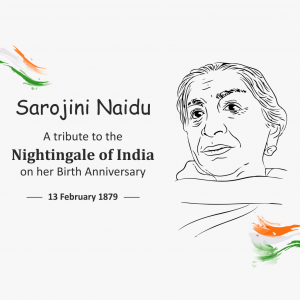 National Woman's Day & Sarojini Naidu B.A