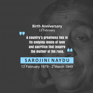 National Woman's Day & Sarojini Naidu B.A