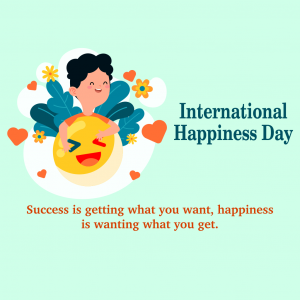 International Day Of Happiness
