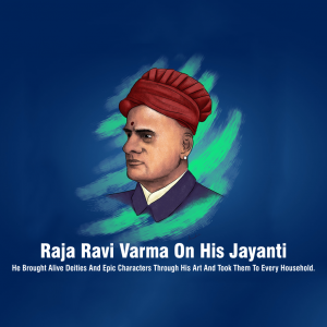 Raja Ravi Varma Jayanti
