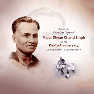 Major Dhyan Chand D.A