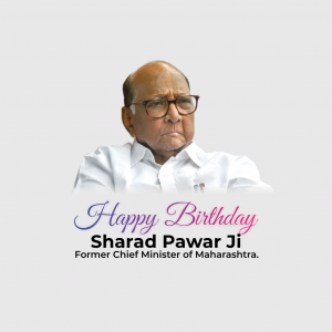 HBD Sharad Pawar Ji