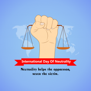 International Day Of Neutrality
