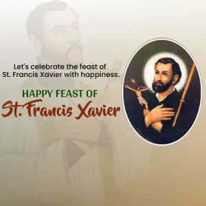 Happy Feast  Of St. Francis  Xavier