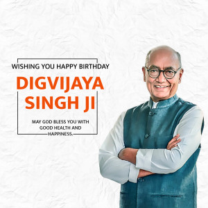 Digvijaya Singh Ji B'Day