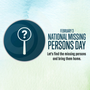 National Missing Persons Day