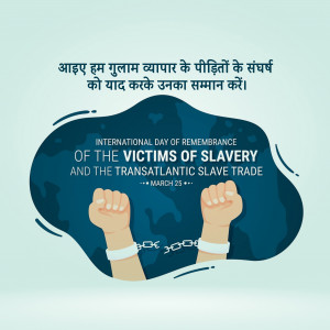 Int. Day for Slavery Victims & Slave Trade