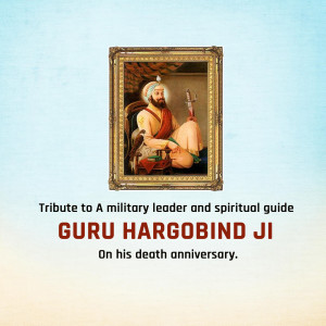 Guru Hargobind Ji Death Anniversary