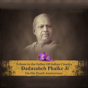 Dada Saheb Phalke Punyatithi