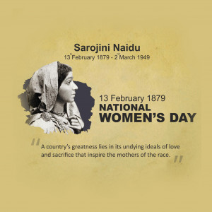 National Woman's Day & Sarojini Naidu B.A