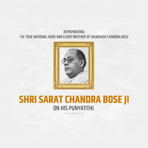 Sarat Chandra Bose Ji D.A