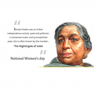 National Woman's Day & Sarojini Naidu B.A