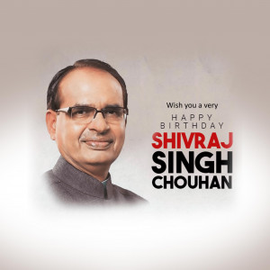 Shivraj Singh Chouhan ji B'Day