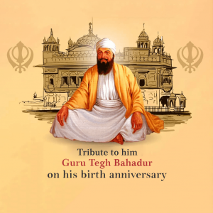Guru Tegh Bahadur Ji (Guru Purab)