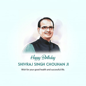 Shivraj Singh Chouhan ji B'Day