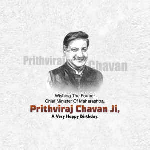 Prithviraj Chavan Ji B'Day