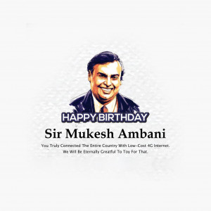 Mukesh Ambani Ji B'Day