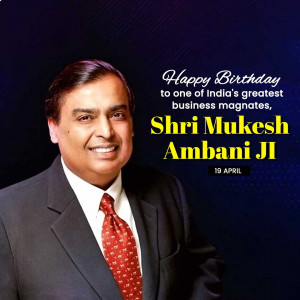 Mukesh Ambani Ji B'Day