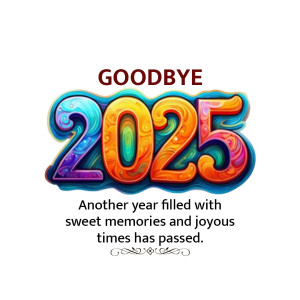 Good Bye 2025