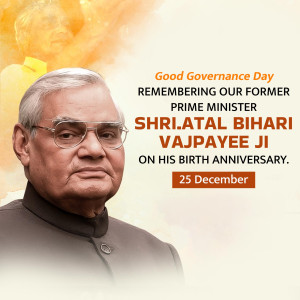 Atal Bihari Vajpayee B.A / Good Governance Day