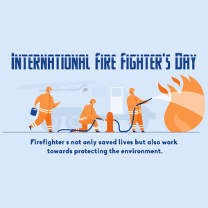 International Firefighter's Day