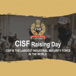 CISF Rising Day