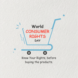 World Consumer Rights Day